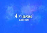 Loopring Quarterly Update (Q1/2023)