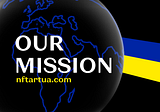 Our Mission — NFT ART Ukraine