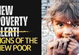 New poverty alert! signs of the new poor?