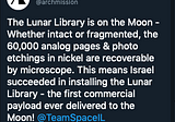 There is Now a 30 Million Page Backup of Planet Earth, on the Moon!