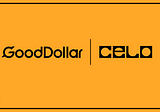GoodDollar’s Roadmap to a Community-Driven Future on Celo