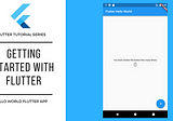 Flutter Tutorials — Getting Started — Build Beautiful Native apps on Android and iOS