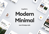 A guide to the Modern Minimal UI style