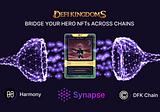 DeFi Kingdoms Heroes are live on Synapse