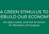 A Green Stimulus to Rebuild Our Economy