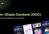 Gall3ry introduces On-Chain Content (OCC) to Foster Web3 User Engagement
