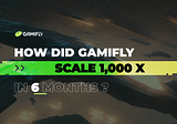 How Gamifly Scaled 1000x in 6 months