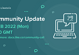 LikeCoin Community Call Minutes #202202