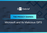 Privacy Diaries: Microsoft and it’s Malicious GIFS