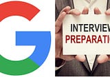 Google’s Interview Preparation Routine