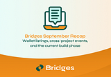 Bridges September Recap