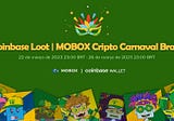 Coinbase Loot x MOBOX Cripto Carnaval Brasil -Um lançamento brasileiro épico