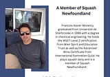 Francois Xavier Morency — A Member of Squash Newfoundland