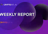 CryptoArt. Ai ($CART) weekly 70| October 24 — October 30