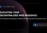 Elevating Your Decentralized Web Presence: The Seamless Integration of Base Name Service with…