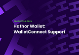 Wallet Connect Support