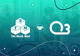 The BlockMint partners with O3 Swap