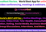 AI NexaMeet Review. World Best App for Unlimited Video Conferencing, Meetings & Webinars.