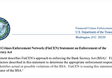 Crypto Regulatory Affairs: FinCEN Issues Statement On Enforcement Criteria