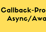 JS | Callback-Promise-Async/Await