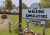 Transcript — In Defence of Walking Simulators