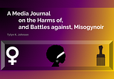 A Media Journal about Misogynoir