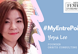 #MyEntrePoint: Yani Lee