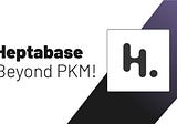 Why We Use Heptabase at the Paperless Movement® as our PKM Core App