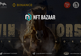 🏇NFT Bazaar GameFi Analysis | TRON’s First GameFi Project WIN NFT HORSE Will Launch Its First IGO…