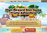 Polygon Fruit slot off-chain version are scheduled to launch before 9/18.