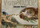 V is for VADOR Drops New Banger Titled “Drake Feat”.