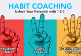 The Habit Coaching Trifecta