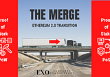 THE MERGE — Ethereum 2.0