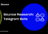 Exploring the Rise of Telegram Bots: A New Era of Crypto Interaction