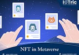 NFT in Metaverse