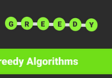 The Essence of Algorithm: Greedy II