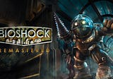 Bioshock — A Critically Misunderstood Narrative