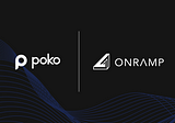 Poko & Onramp Money: Empowering Seamless Fiat to Crypto and Crypto to Fiat Payments with INR via…
