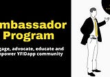 YFIDapp Ambassador Program