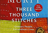 “Three Thousand Stitches” — Sudha Murty