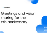Greetings and vision sharing for the 6th anniversary of MediBloc in Korea