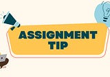 Assignment Tip: Ensuring No Question Goes Unanswered