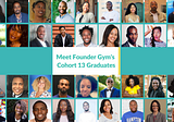 Meet the Graduates of Founder Gym’s Cohort 13