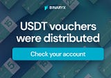 USDT Vouchers Were Distributed: Check Your Account for Your Real Estate Investment Bonus!