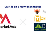 CMA is listed on 3 NEW exchanges!