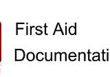 First Aid Documentation
