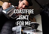 Why I couldn’t deal with CoastFIRE or BaristaFIRE