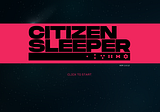 First Impressions With Citizen Sleeper