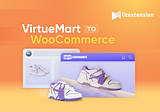 VirtueMart To WooCommerce: A Detailed How-to Guide