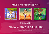 Milo NFT Announcement!